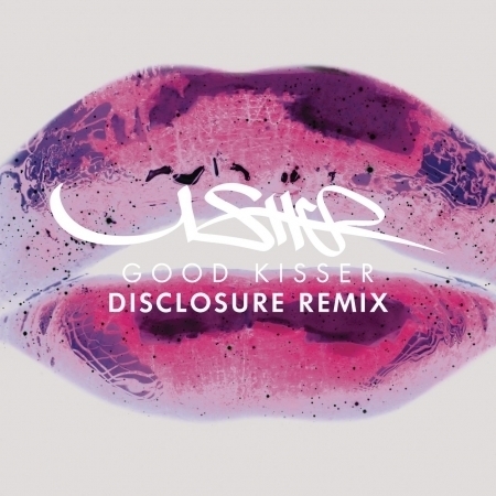 Good Kisser (Disclosure Remix) 專輯封面