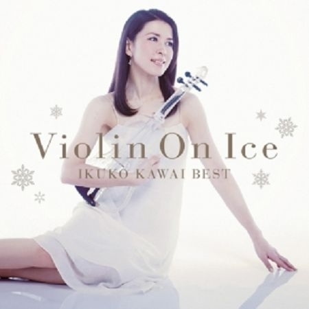 Violin On Ice 冰之樂音、絕對精選