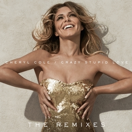 Crazy Stupid Love (The Remixes) [feat. Tinie Tempah]