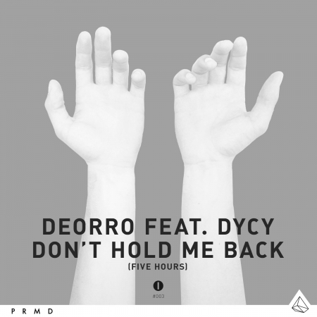 Five Hours (Don't Hold Me Back) [Original Vocal Mix] [feat. DyCy]