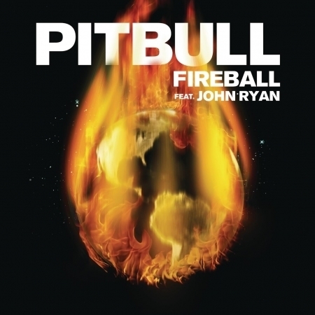Fireball (feat. John Ryan)