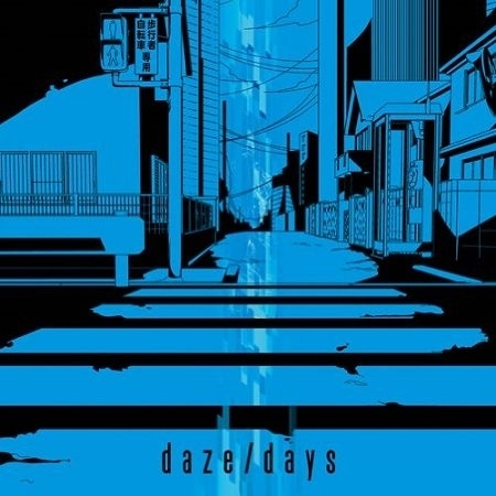 daze (short ver.) / JIN ft. MARiA from GARNiDELiA