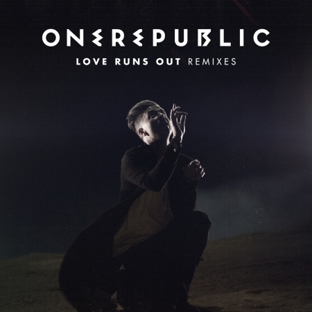 Love Runs Out (Remixes) 專輯封面