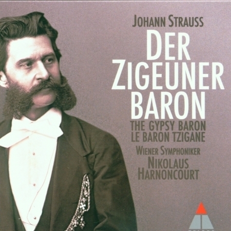 Strauss, Johann II : Der Zigeunerbaron : Act 1 "Als flotter Geist und früh verwaist" [Barinkay, Chorus]