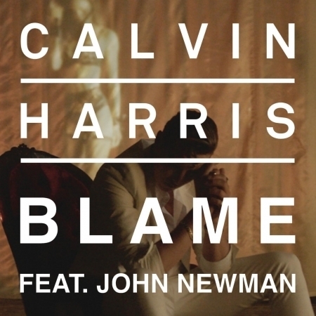 Blame (feat. John Newman)