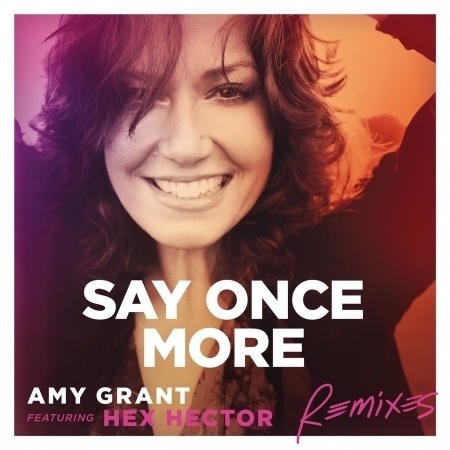 Say Once More (Remixes)