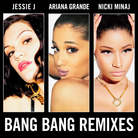 Bang Bang (Kat Krazy Remix)