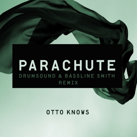 Parachute (Drumsound & Bassline Smith Remix)