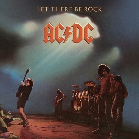 Let There Be Rock 搖滾蔓延
