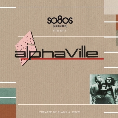 so8os pres. ALPHAVILLE, curated by Blank & Jones