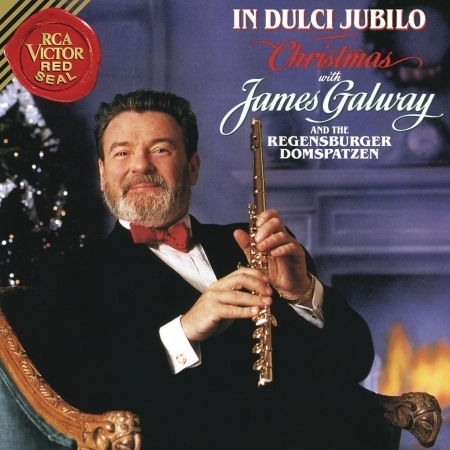 Christmas with James Galway - In Dulci Jubilo