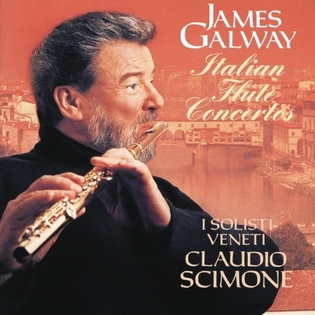 James Galway Plays Italian Flute Concertos