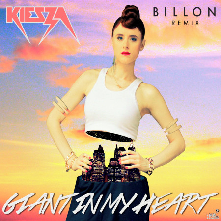 Giant In My Heart (Billon Remix)