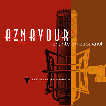 Charles Aznavour chante en espagnol - Les meilleurs moments (Remastered 2014)