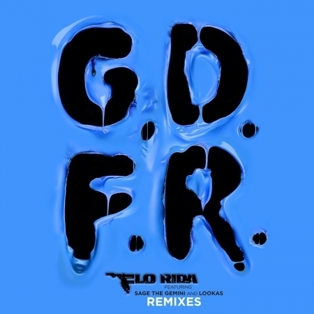 GDFR (feat. Sage The Gemini and Lookas) [Remixes] 專輯封面