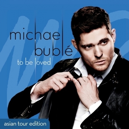 To Be Loved (Asian Tour Edition)