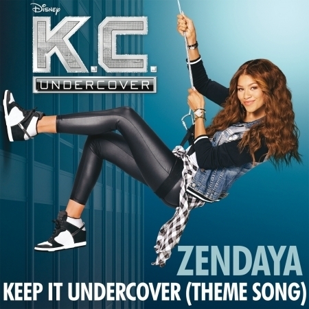 Keep It Undercover (Theme Song From "K.C. Undercover") 專輯封面
