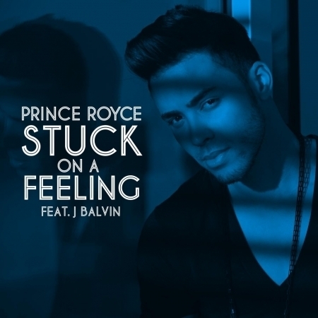 Stuck On a Feeling (feat. J Balvin)