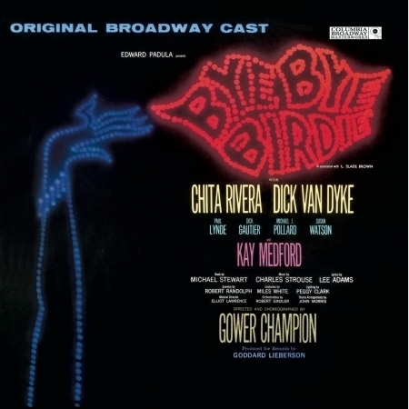 Bye Bye Birdie - Original Broadway Cast: Baby, Talk to Me