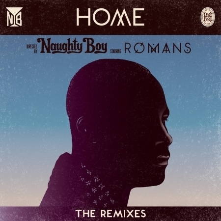 Home (feat. ROMANS) [The Remixes] 專輯封面