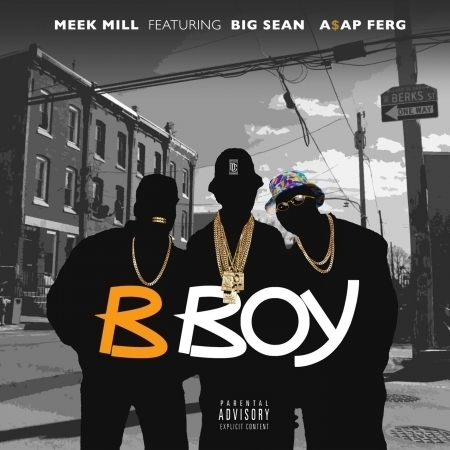 B Boy (feat. Big Sean & A$AP Ferg) - Explicit
