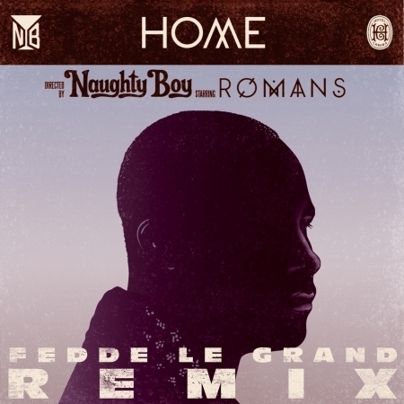 Home (feat. ROMANS) [Fedde Le Grand Radio Edit]