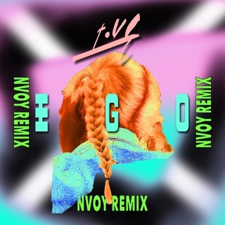 Ego (NVOY Remix) 專輯封面