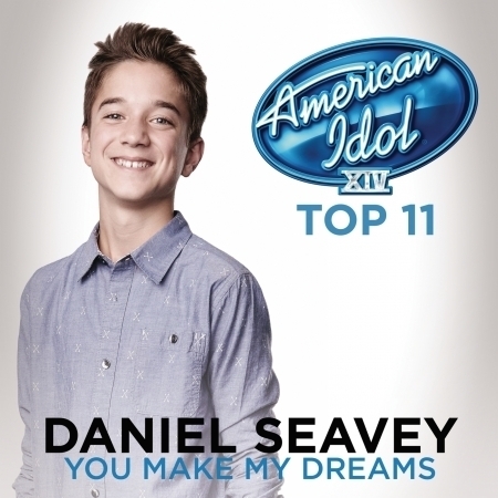 You Make My Dreams (American Idol Season 14) 專輯封面