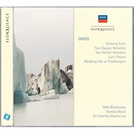 Grieg: Holberg Suite; Two Elegiac Melodies; Two Nordic Melodies