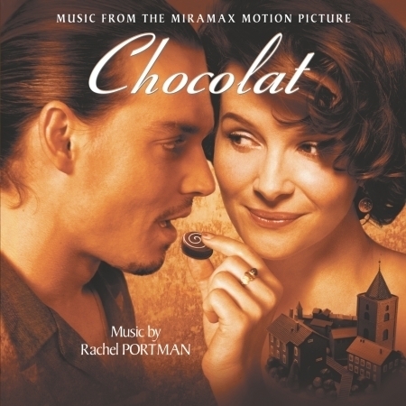 濃情巧克力 電影原聲帶 Chocolat - Original Motion Picture Soundtrack 專輯封面