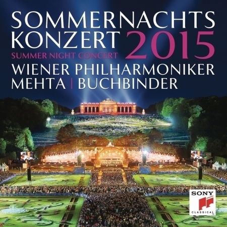 2015年維也納仲夏夜露天音樂會 Sommernachtskonzert 2015 / Summer Night Concert 2015
