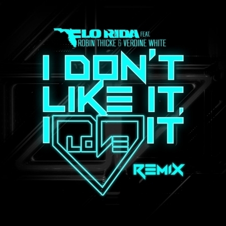 I Don't Like It, I Love It (feat. Robin Thicke & Verdine White) [Noodles Remix]