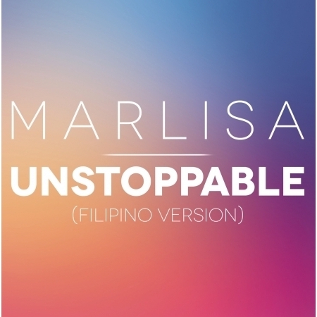 Unstoppable (Fillipino Version)