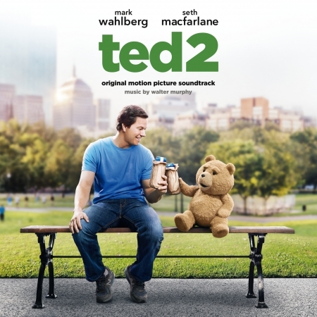 熊麻吉2 電影原聲帶 Ted 2: Original Motion Picture Soundtrack