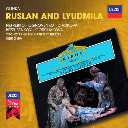 Glinka: Ruslan and Lyudmila