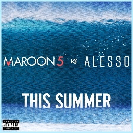 This Summer (Maroon 5 vs. Alesso) 專輯封面