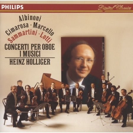 Albinoni / Cimarosa / Marcello / Sammartini / Lotti: Oboe Concertos