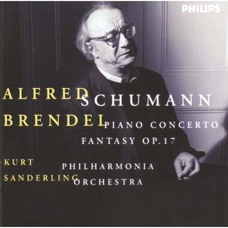 Schumann: Piano Concerto; Fantasy Op.17