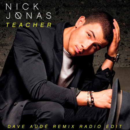 Teacher (Dave Audé Remix Radio Edit)