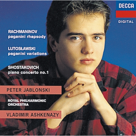 Rachmaninov/Shostakovich/Lutoslawski: Rhapsody on a Theme of Paganini/Piano Concerto No.1/Paganini Vars