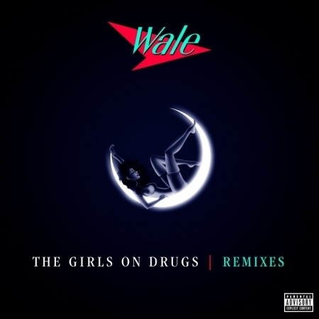 The Girls On Drugs (Remixes EP)