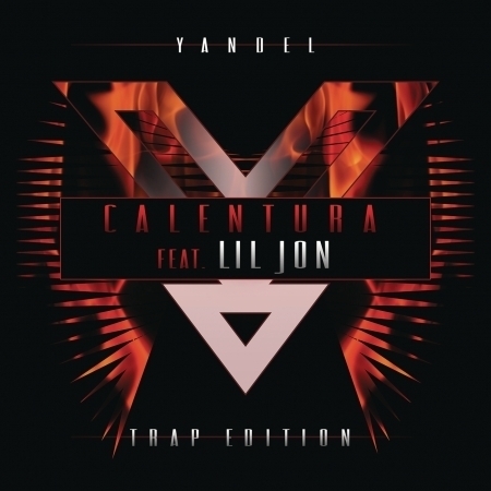 Calentura Trap Edition (feat. Lil Jon)