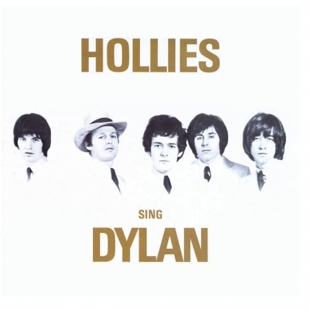 Hollies Sing Dylan (Expanded Edition)