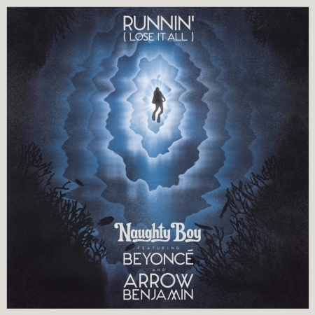 Runnin' (Lose It All) [feat. Beyoncé & Arrow Benjamin] 專輯封面