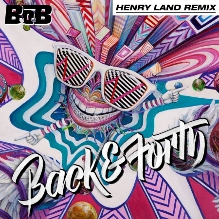 Back and Forth (Henry Land Remix)