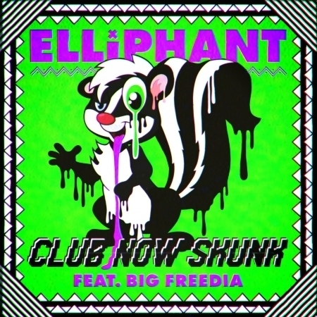 Club Now Skunk (feat. Big Freedia)