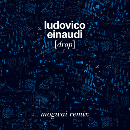 Drop (Mogwai Remix)