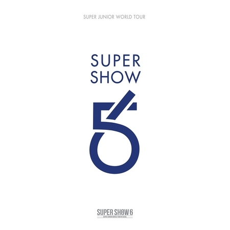SUPER JUNIOR The 6th WORLD TOUR [SUPER SHOW 6]