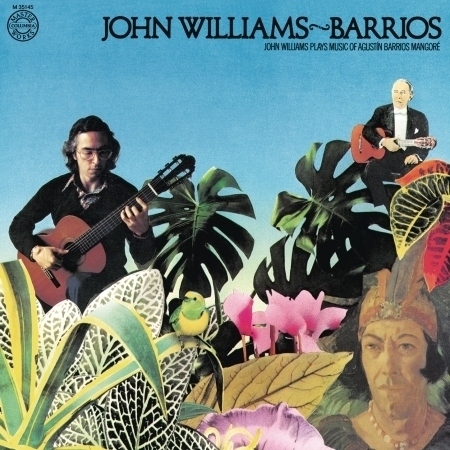 John Williams Plays Barrios