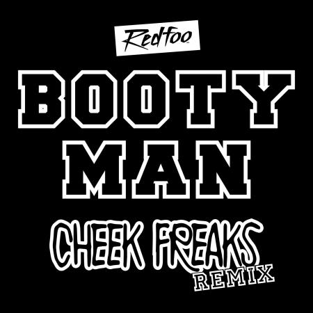 Booty Man (Cheek Freaks Remix) 專輯封面